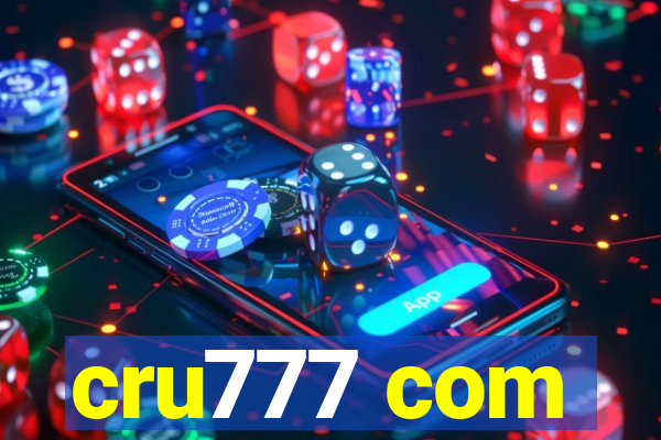 cru777 com